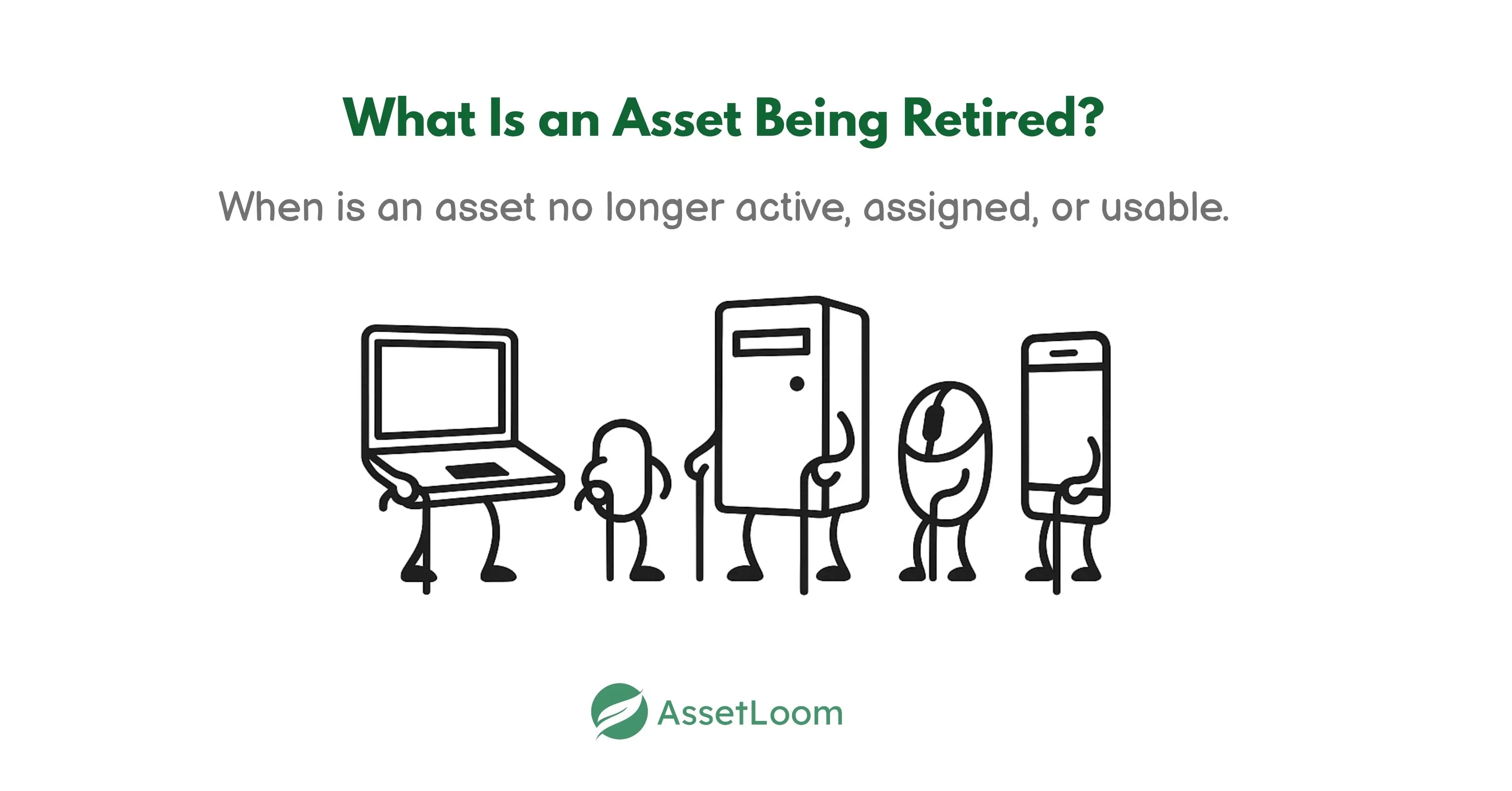 asset is being retired