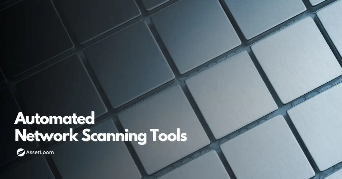 What is Network Scanning? 5 Best Automated Network Scanning Tools
