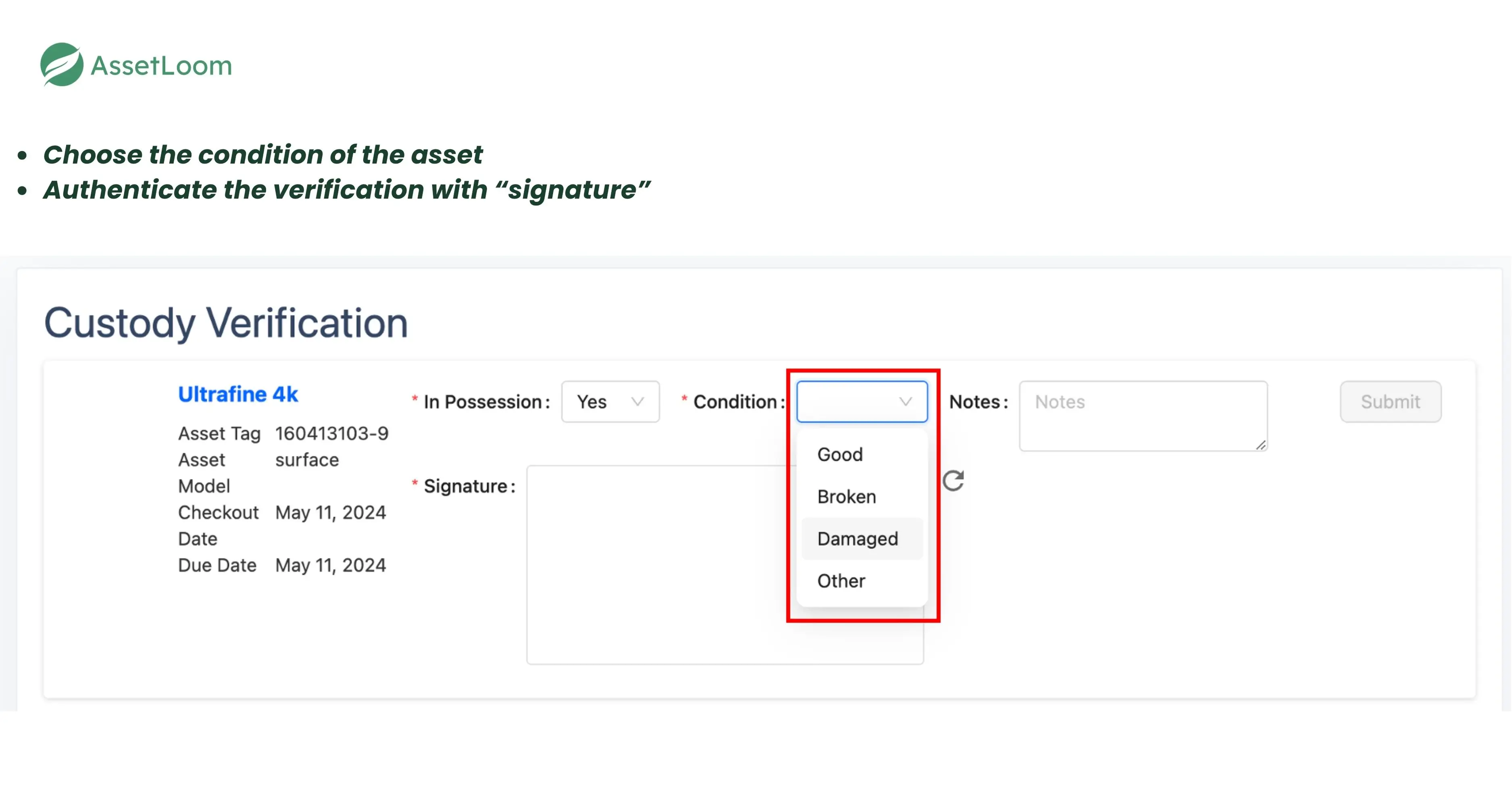 Choose the condition of the asset