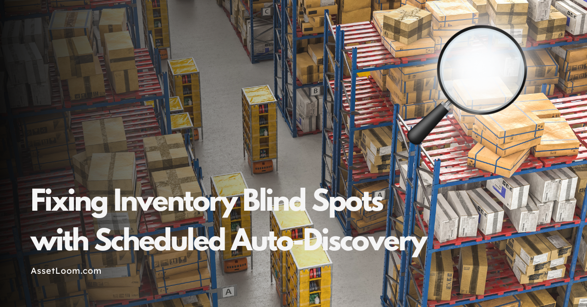 Fixing Inventory Blind Spots with Scheduled Auto-Discovery