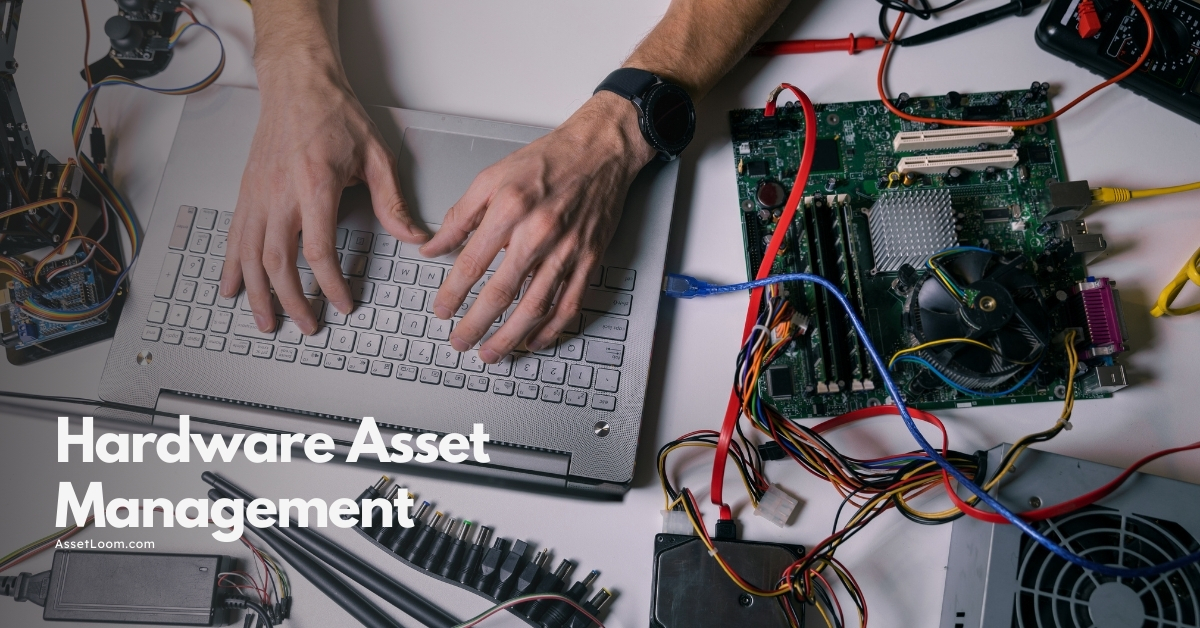 What is Hardware Asset Management? The Key to Streamlining IT Infrastructure