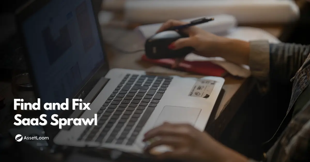 Cut the Waste: How to Find and Fix SaaS Sprawl in Your Stack
