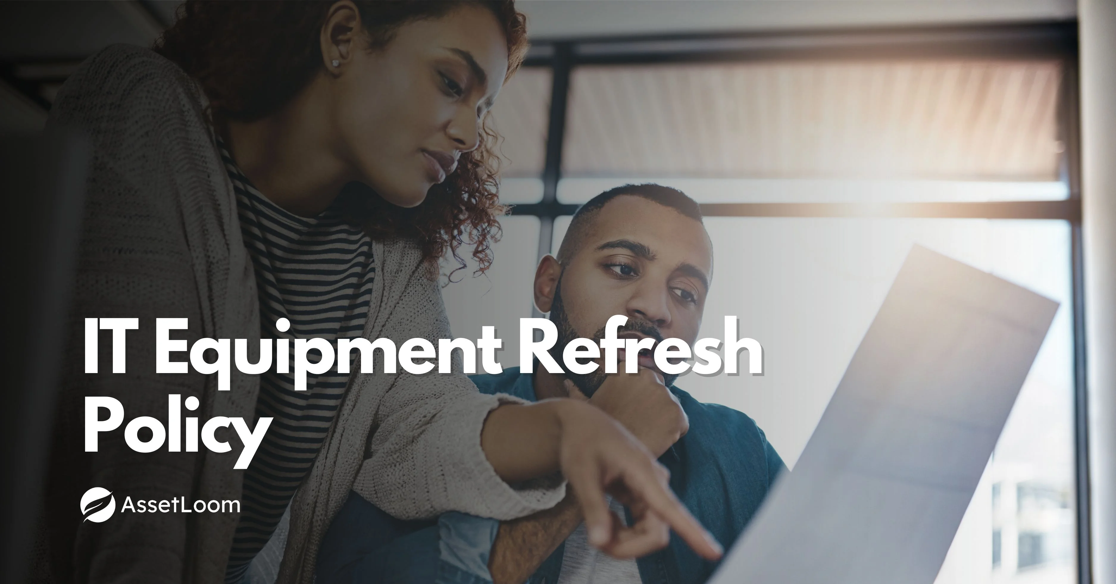 How to Implement a Successful IT Equipment Refresh Policy