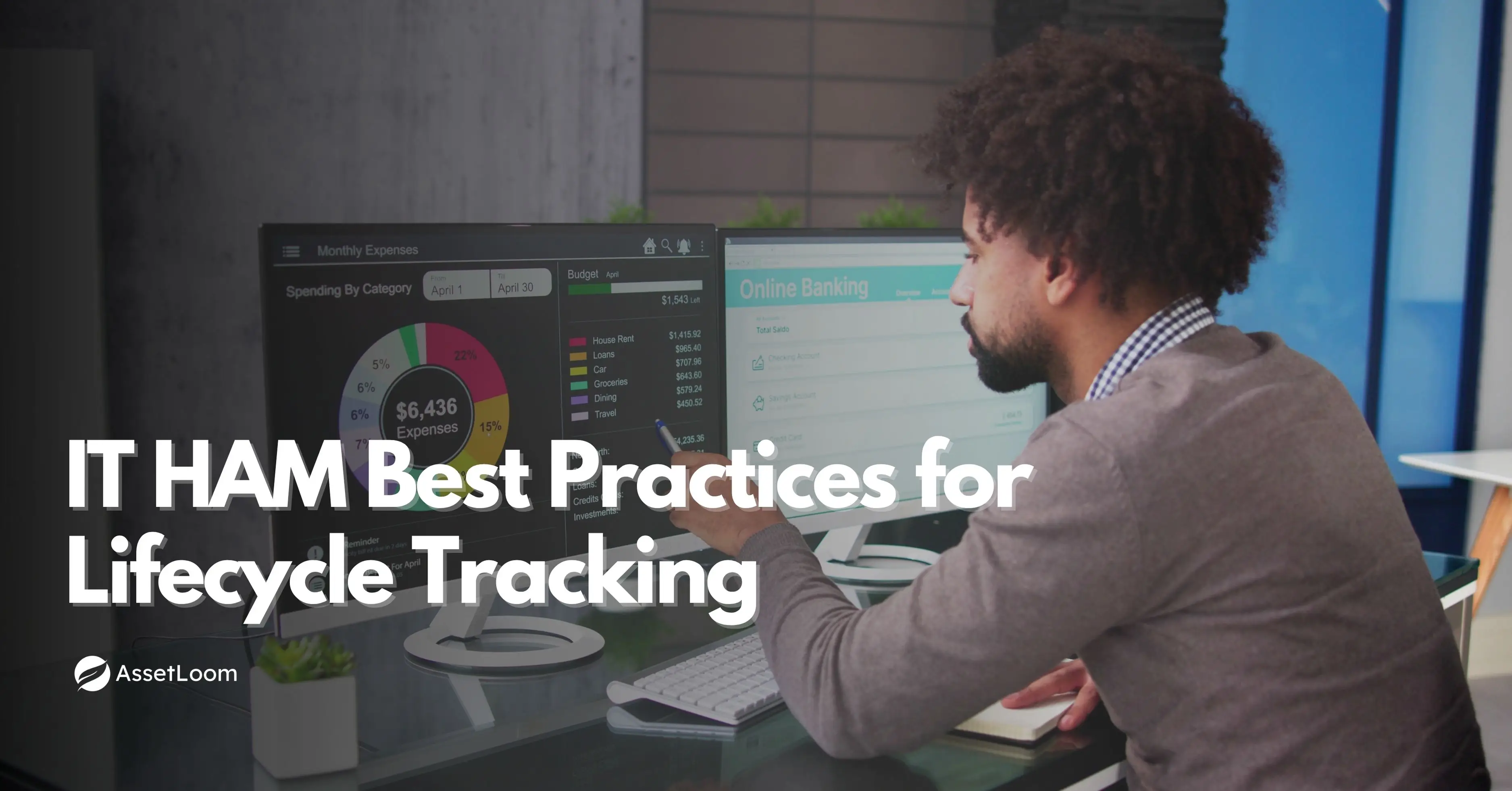 IT Hardware Asset Management Best Practices for Lifecycle Tracking