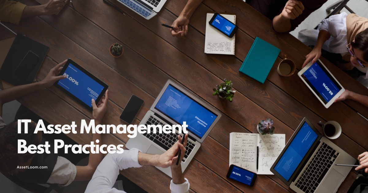 Mastering IT Asset Management: Best Practices for Maximum Efficiency