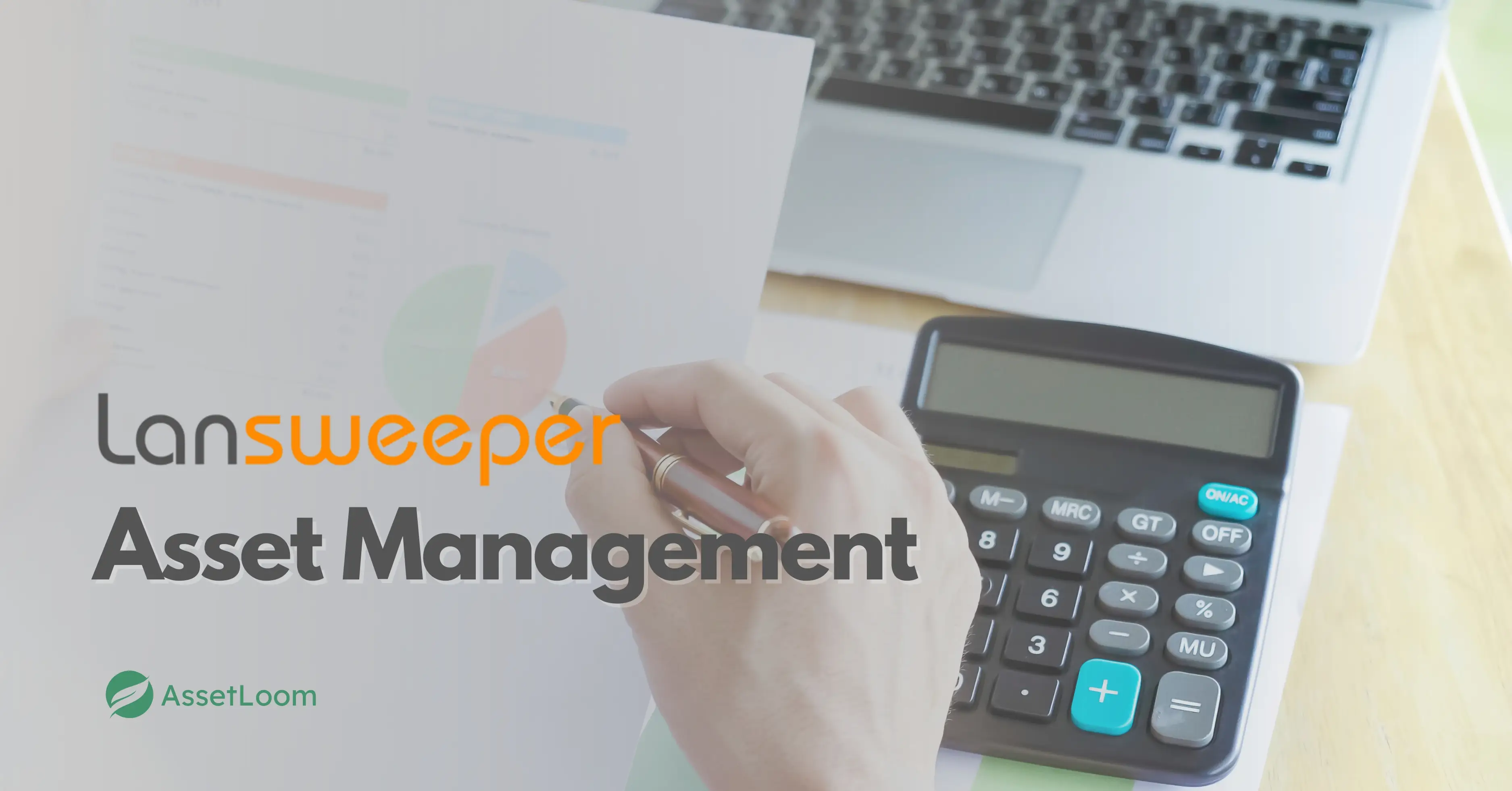 Lansweeper Asset Management: Features, Pros and Cons