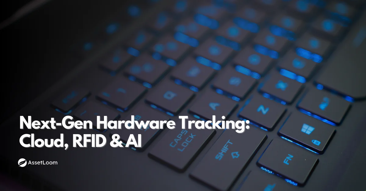 Next-Gen Hardware Tracking: Cloud, RFID, and AI in Action