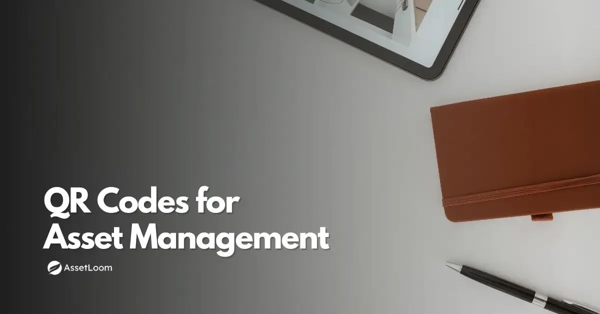 How to Use QR Codes for Asset Management