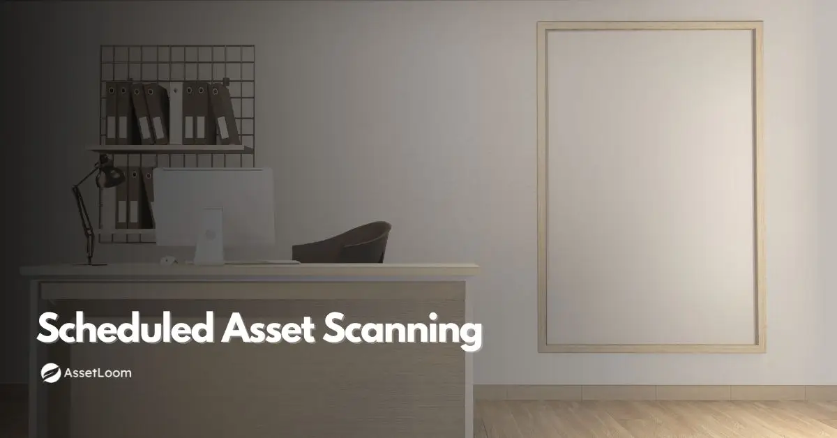Scheduled Asset Scan: Functionality, Tools, and Setup Challenges