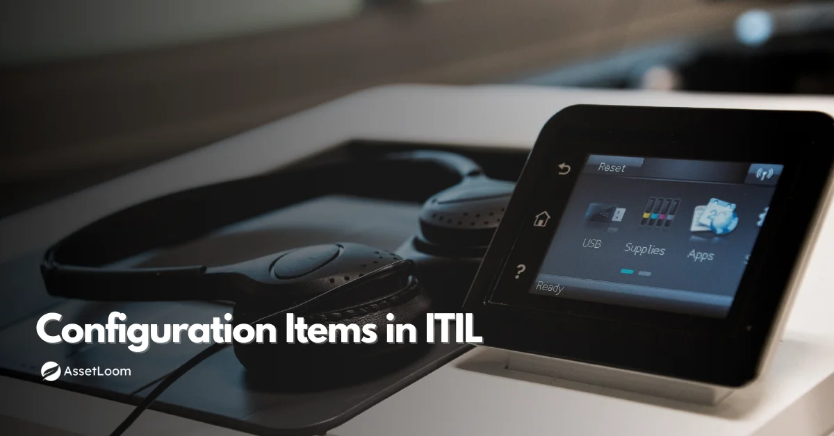 The Role of Configuration Items (CIs) in ITIL Service Management