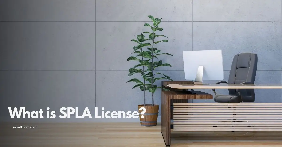 Understanding SPLA License