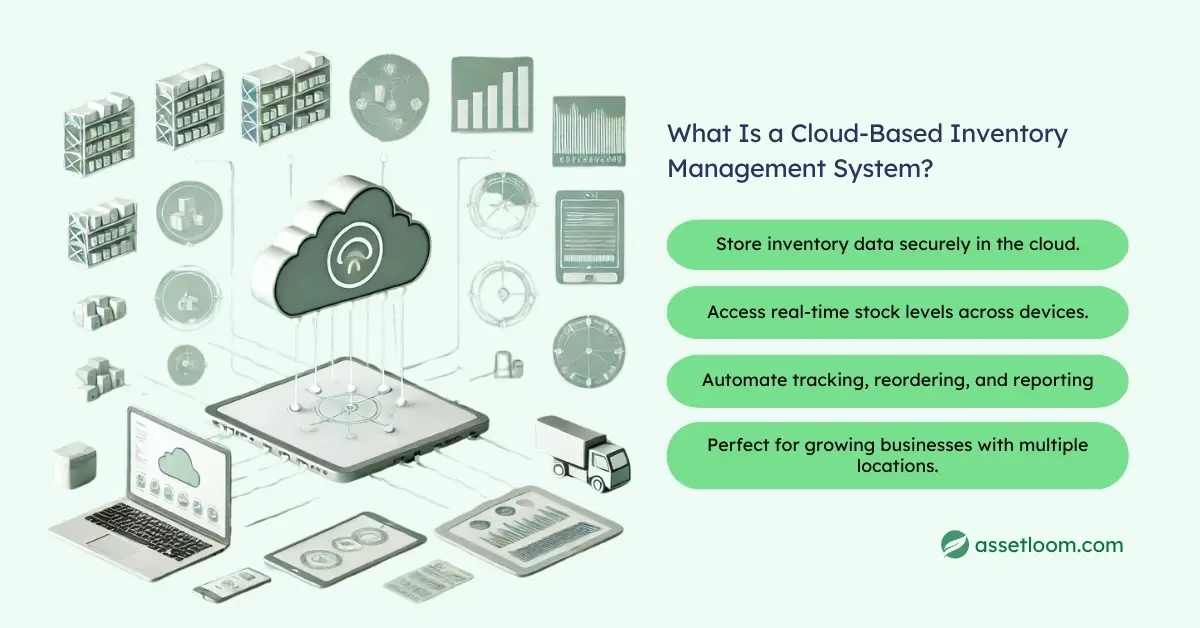 What Is a Cloud-Based Inventory Management System