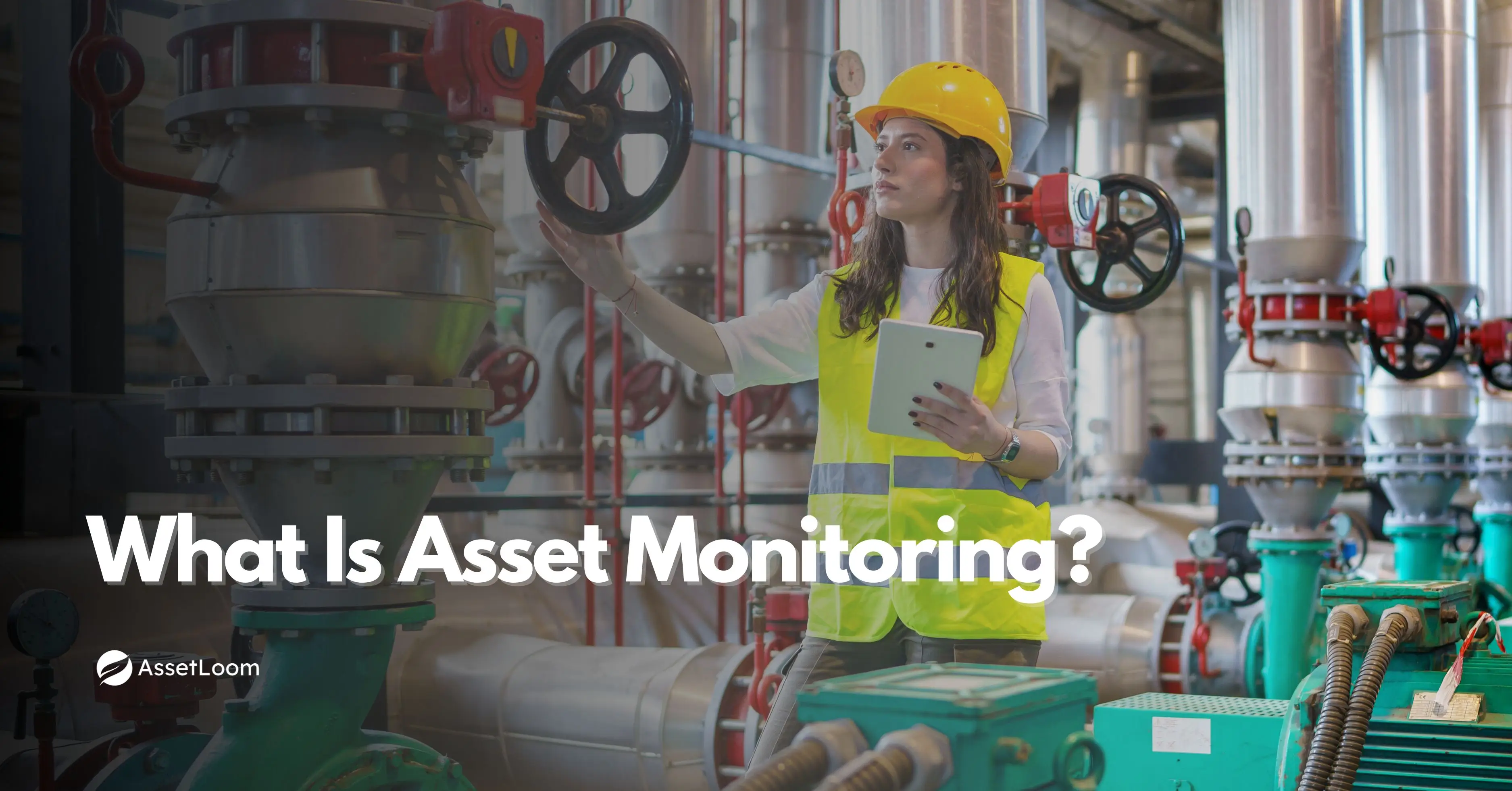 What Is Asset Monitoring? Everything You Need to Know