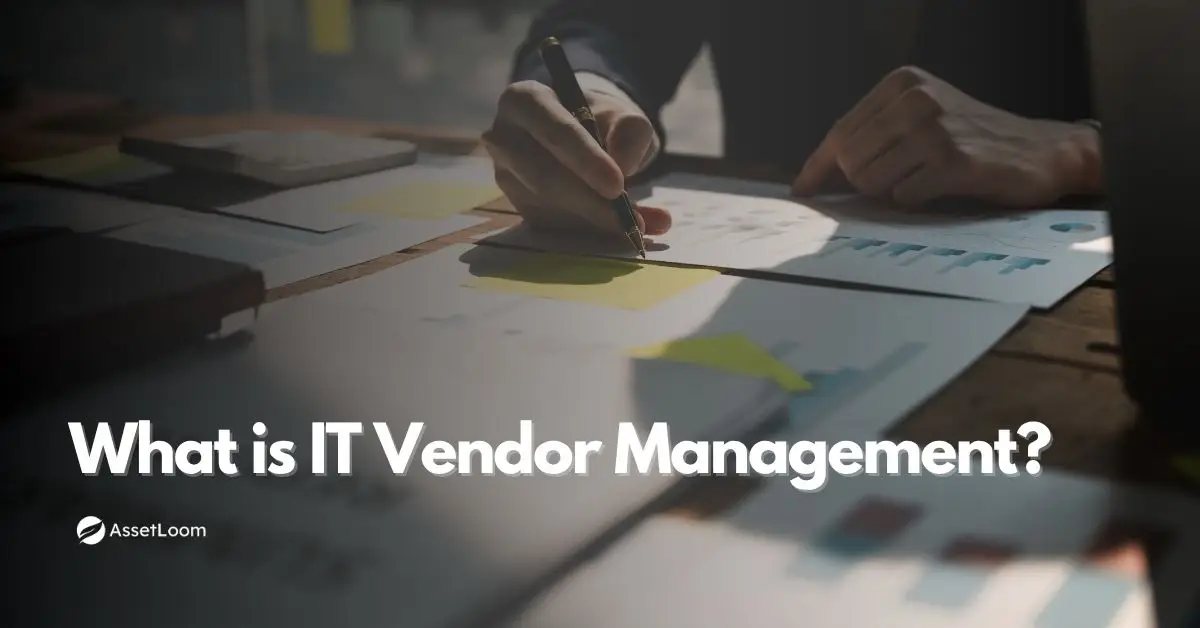 Understanding IT Vendor Management